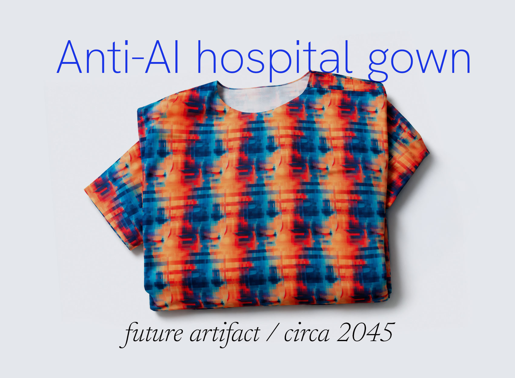 DNT Anti-AI Patient Gown — a speculative privacy-protective gown, wristband and non-AI care consent kit, circa 2045.